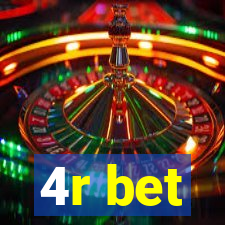 4r bet